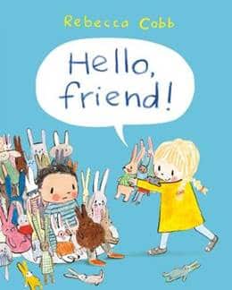 Picture of the book Hello Friend by Rebecca Cobb